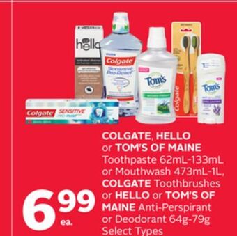 Rexall Colgate, hello or tom's of maine toothpaste 62ml-133ml or mouthwash 473ml-1l, colgate toothbrushes or hello or tom's of maine offer