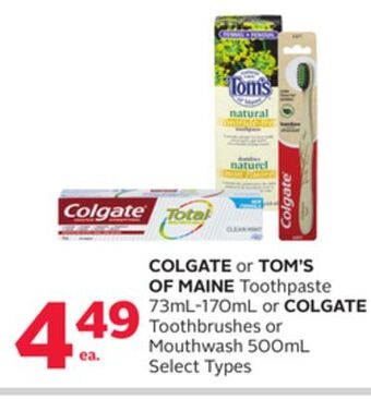 Rexall Colgate or tom's of maine toothpaste 73ml-170ml or colgate toothbrushes or mouthwash 500ml offer