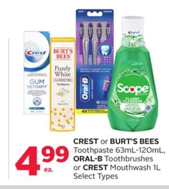 Rexall Crest or burt's bees toothpaste 63ml-120ml, oral-b toothbrushes or crest mouthwash 1l offer