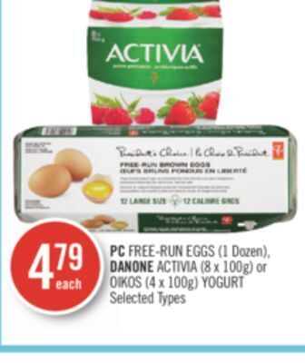 Shoppers Drug Mart Pc free-run eggs (1 dozen), danone activia (8 x 100g) or oikos (4 x 100g) yogurt offer