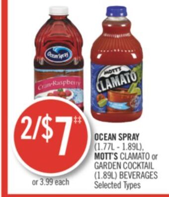 Shoppers Drug Mart Ocean spray (1.77l - 1.89l), mott's clamato or garden cocktail (1.89l) beverages offer