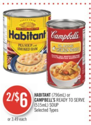 Shoppers Drug Mart Habitant (796ml) or campbell's ready to serve (515ml) soup offer