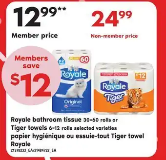 Independent City Market Papier hygiénique 30=60 rolls ou essuie-tout tiger towel royale 6=12 rolls offer