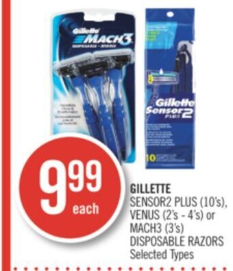 Shoppers Drug Mart Gillette sensor2 plus (10's), venus (2's - 4's) or mach3 (3's) disposable razors offer