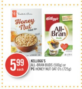 Shoppers Drug Mart Kellogg's all-bran buds (500g) or pc honey nut oat o's (725g) offer