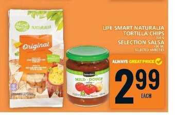 Food Basics LIFE SMART NATURALIA TORTILLA CHIPS 350 G offer