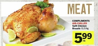 IGA COMPLIMENTS AIR-CHILLED Split Chicken Breasts offer