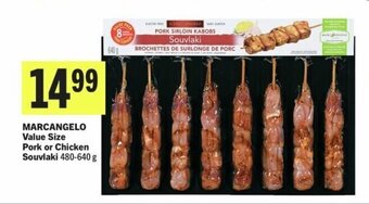 IGA MARCANGELO Value Size Pork or Chicken Souvlaki 480-640 g offer