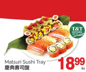 T&T Supermarket Matsuri sushi tray offer