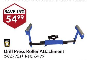 Princess Auto Drill press roller attachment offer