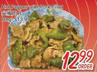 Foody Mart Hot pepper with pork fillet offer