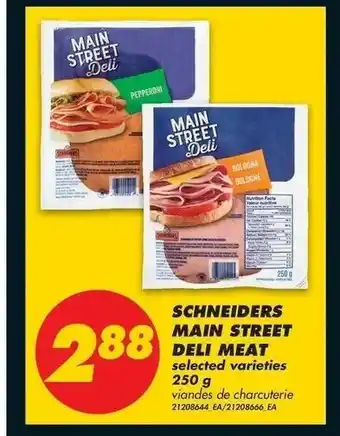 No Frills Schneiders main street deli meat offer