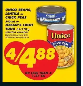 No Frills Unico beans, lentils chick peas offer
