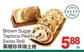 T&T Supermarket Brown Sugar Tapioca Pearls Swiss Roll offer