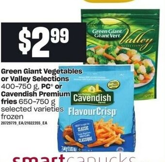 Independent Grocer Green giant vegetables or valley selections offer