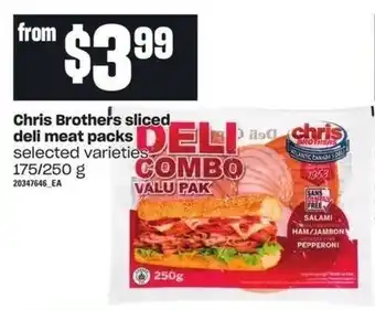 Independent Grocer Chris brothers sliced deli meat packs offer