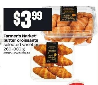 Independent Grocer Farmer's market butter croissants offer