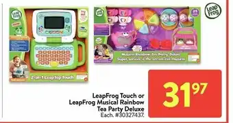 Walmart Leapfrog touch or leapfrog musical rainbow tea party deluxe offer