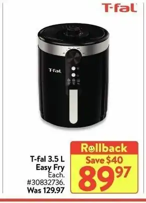 Walmart T-fal 3.5 L easy fry offer