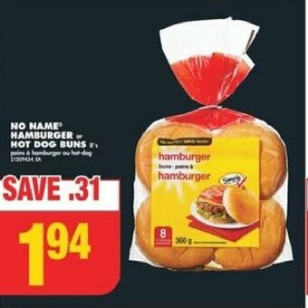 No Frills NO NAME HAMBURGER or HOT DOG BUNS offer