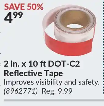 Princess Auto 2 in. x 10 ft dot-c2 reflective tape offer