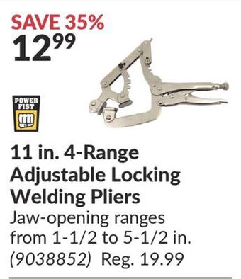 Princess Auto 11 in. 4-range adjustable locking welding pliers offer