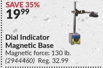 Princess Auto Dial indicator magnetic base offer