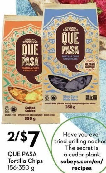 Sobeys Que Pasa Tortilla Chips offer