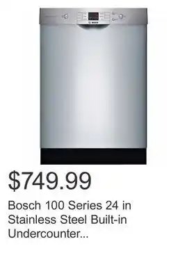 Costco Bosch 100 series 24 in stainless steel built-in undercounter dishwasher with recessed handle offer