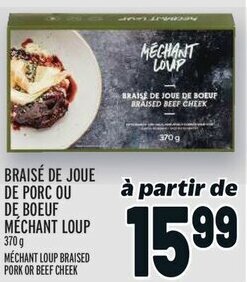Metro MÉCHANT LOUP BRAISED PORK OR BEEF CHEEK offer