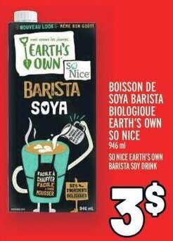 Metro SO NICE EARTH'S OWN BARISTA SOY DRINK offer