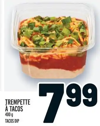 Metro TACOS DIP offer