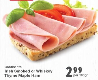 Quality Foods Continental Irish Smoked or Whiskey Thyme Maple Ham offer