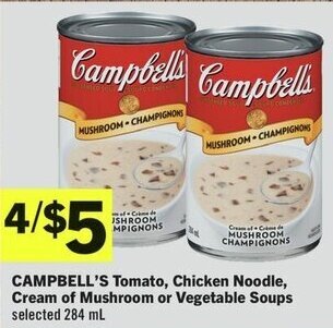IGA CAMPBELL'S Tomato, Chicken Noodle, Cream of Mushroom or Vegetable Soups selected 284 mL offer