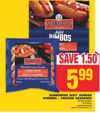 No Frills Schneiders juicy jumbos wieners or smoked sausages, 375/450 g offer