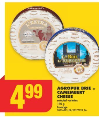 No Frills Agropur brie or camembert cheese, 170 g offer