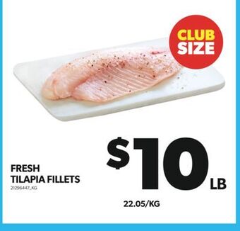 Real Canadian Superstore Fresh tilapia fillets offer
