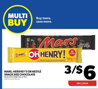 Real Canadian Superstore Mars, hershey's or nestlé snack size chocolate, 8-10's offer