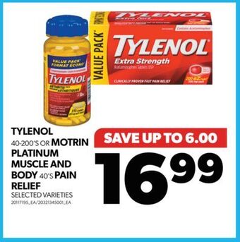 Real Canadian Superstore Tylenol, 40-200's or motrin platinum muscle and body, 40's pain relief offer