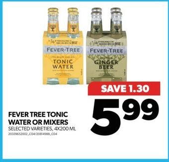 Real Canadian Superstore Fever tree tonic water or mixers, 4x200 ml offer