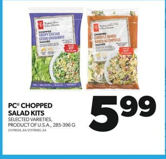 Real Canadian Superstore Pc® chopped salad kits, 285-396 g offer
