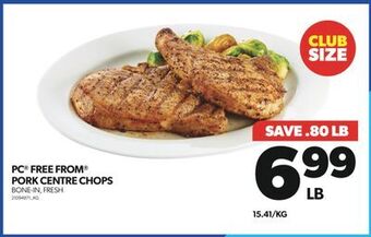 Real Canadian Superstore Pc® free from® pork centre chops offer