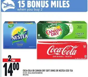 Metro Coca-cola or canada dry soft dinks or nestea iced tea offer