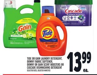 Metro Tide or gain laundry detergent, downy fabric softener, downy or gain scent boosters or cascade dishwashing detergent offer