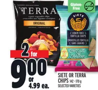 Metro Siete or terra chips offer