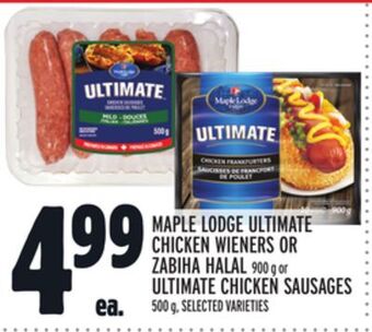 Metro Maple lodge ultimate chicken wieners or zabiha halal offer