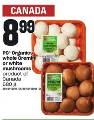 Independent Grocer Pc® organics whole cremini or white mushrooms, 680 g offer