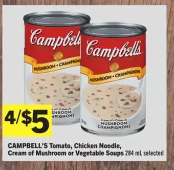 Foodland Campbell's tomato, chicken noodle, cream of mushroom or vegetable soups 284 ml selected offer