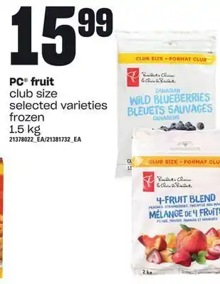 Independent Grocer Pc® fruit, 1.5 kg offer