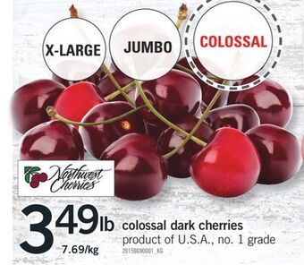 Fortinos Colossal dark cherries offer